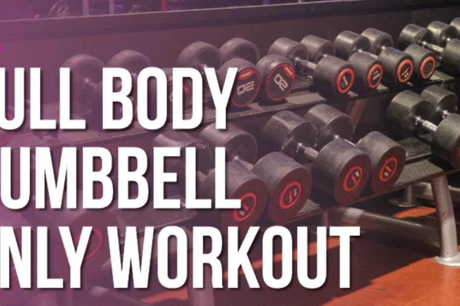 Dumbbell-Only