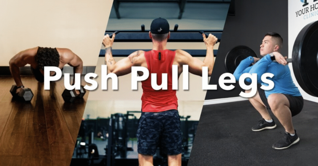 Push-Pull-Legs